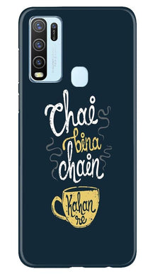 Chai Bina Chain Kahan Mobile Back Case for Vivo Y30  (Design - 144)