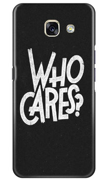 Who Cares Mobile Back Case for Samsung A5 2017 (Design - 94)