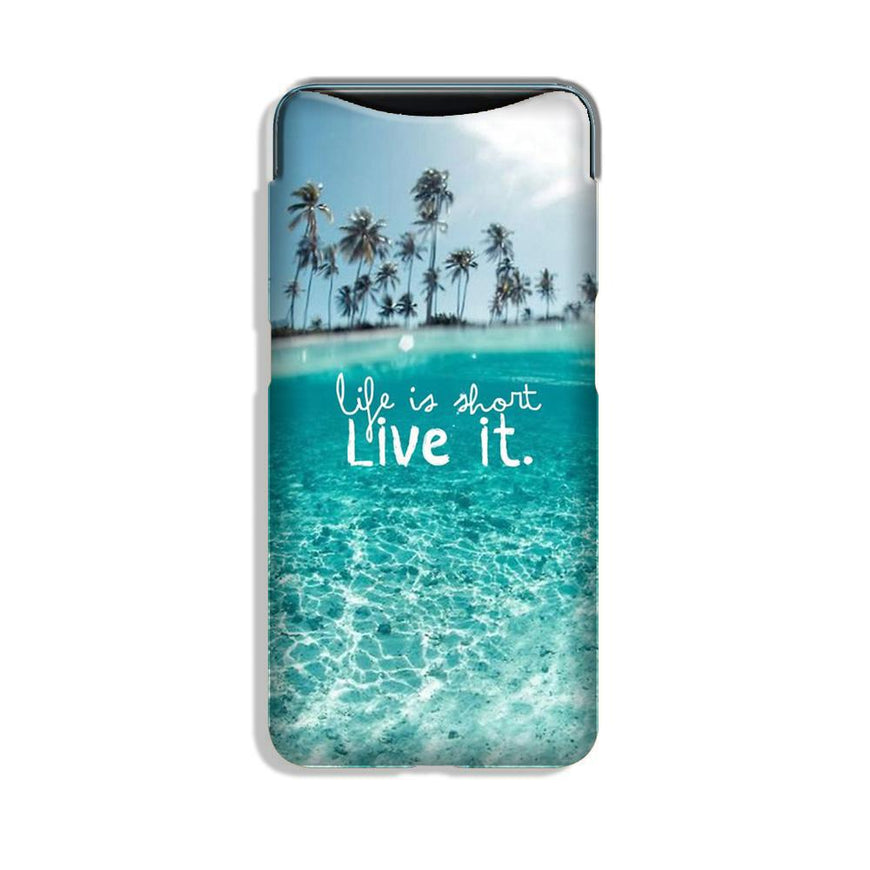 Life is short live it Case for Oppo Find X