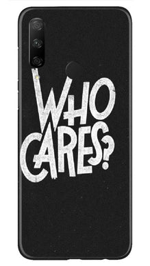 Who Cares Mobile Back Case for Honor 9x (Design - 94)