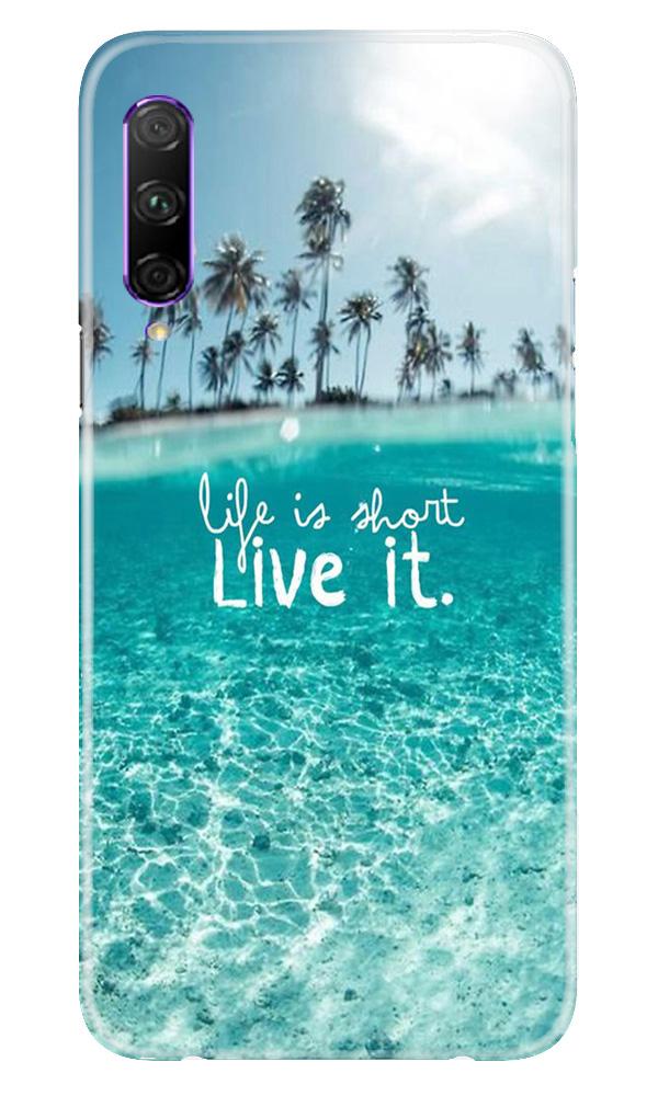 Life is short live it Case for Huawei Y9s