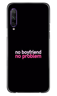 No Boyfriend No problem Mobile Back Case for Huawei Y9s  (Design - 138)