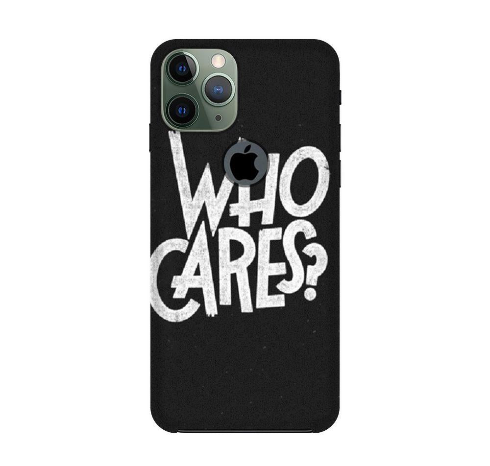 Who Cares Case for iPhone 11 Pro Max logo cut