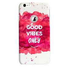 Good Vibes Only Mobile Back Case for iPhone 6 / 6s Logo Cut  (Design - 393)