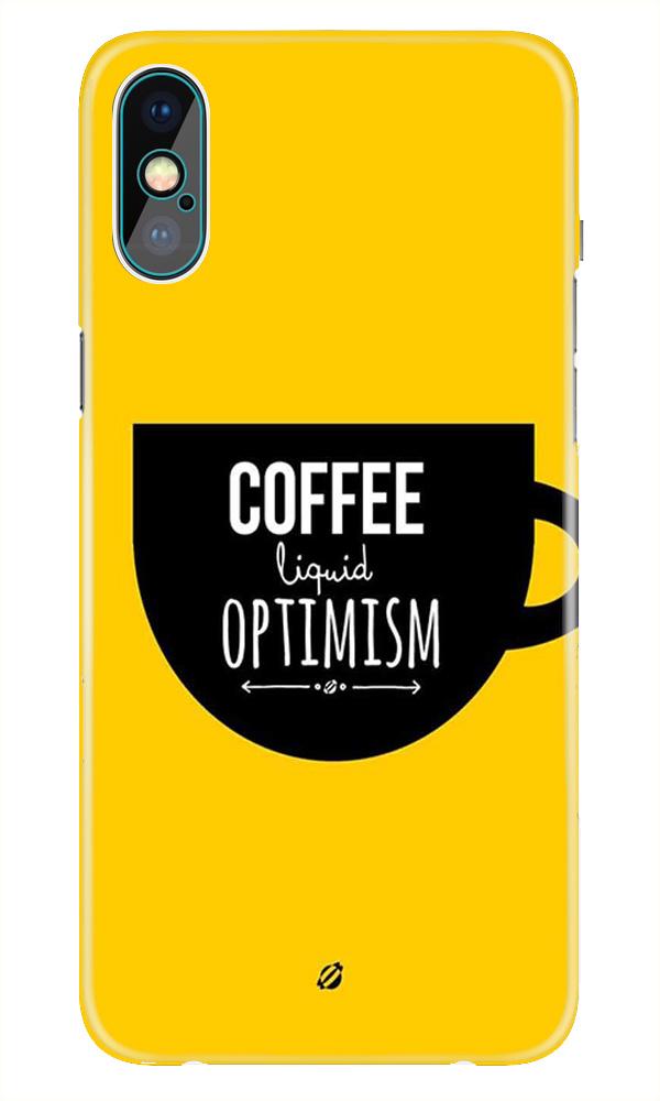 Coffee Optimism Mobile Back Case for iPhone Xs Max(Design - 353)