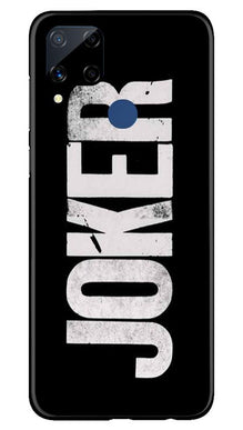 Joker Mobile Back Case for Realme C15 (Design - 327)