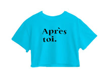 Apres Toi Crop Top