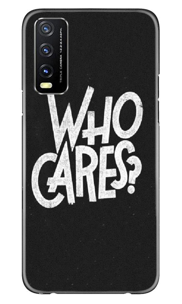 Who Cares Case for Vivo Y20